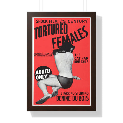 TORTURED FEMALES 1965 - Framed Movie Poster-16″ x 24″-The Sticker Space