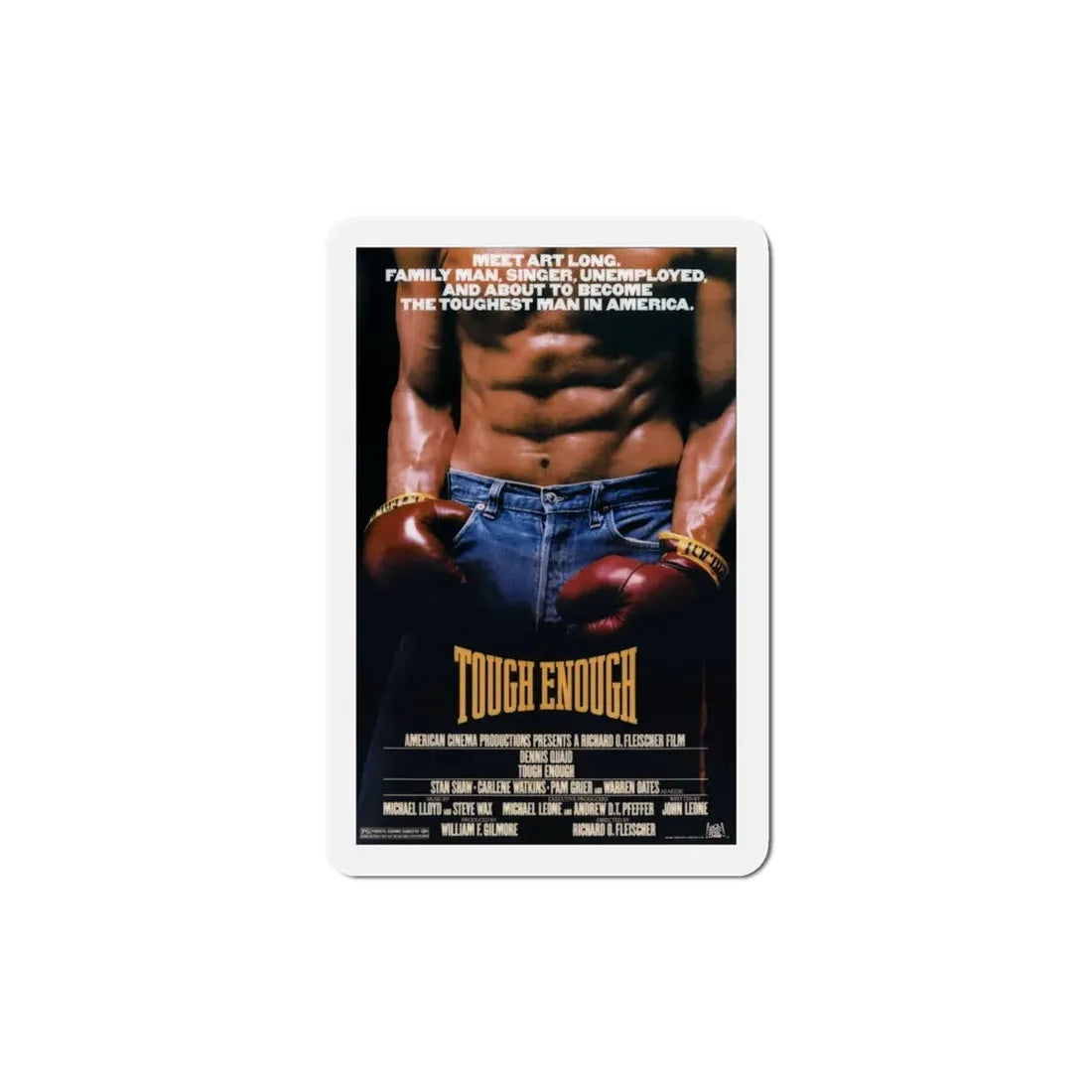 Tough Enough 1983 Movie Poster Refrigerator Magnet 4 Inch - The Sticker Space