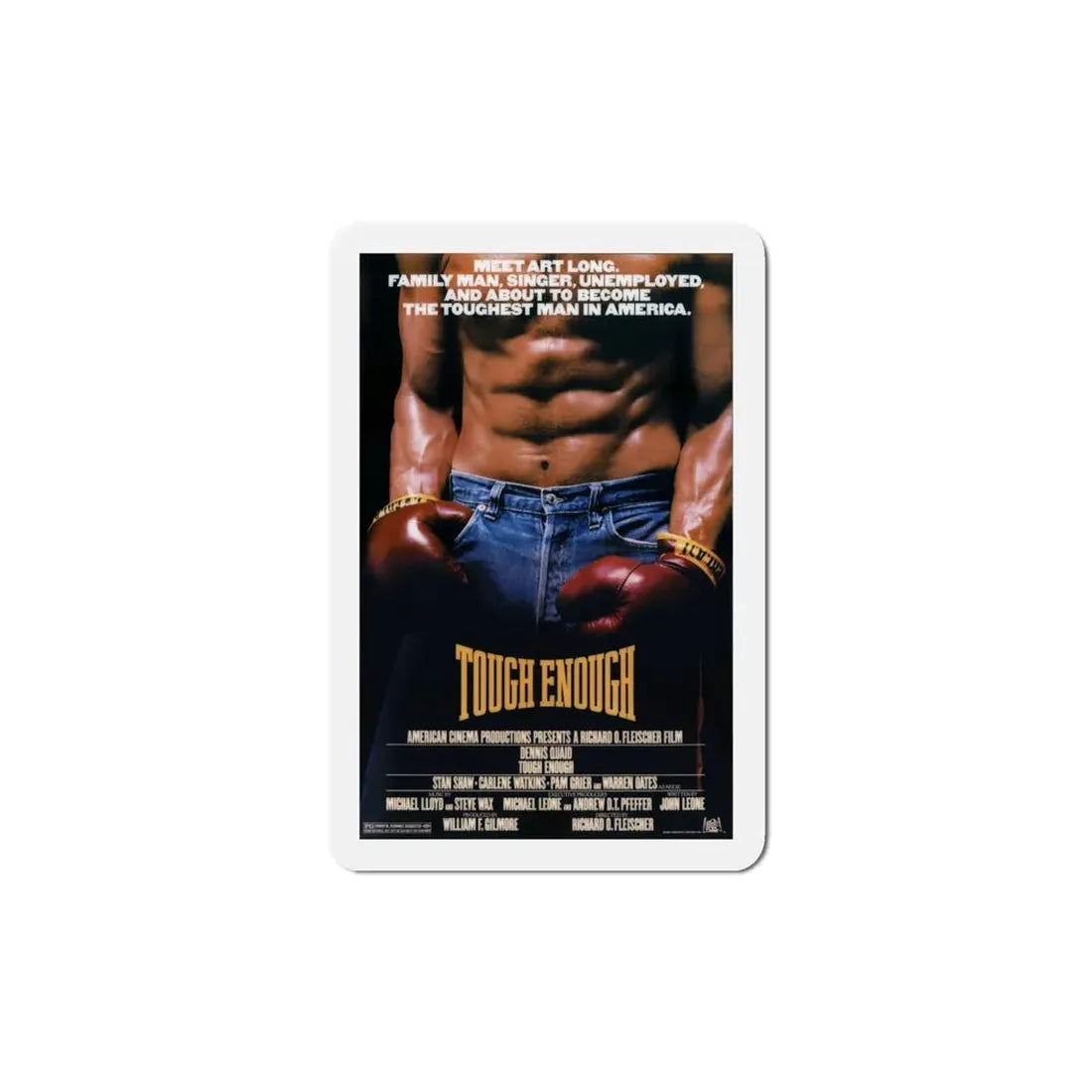 Tough Enough 1983 Movie Poster Refrigerator Magnet 5 Inch - The Sticker Space