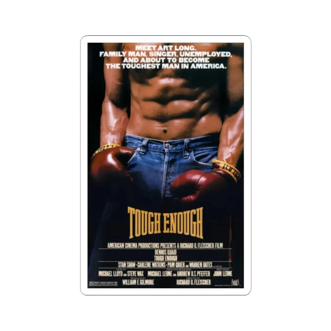 Tough Enough 1983 Movie Poster - STICKER Vinyl Kiss-Cut Decal 2 Inch White - The Sticker Space