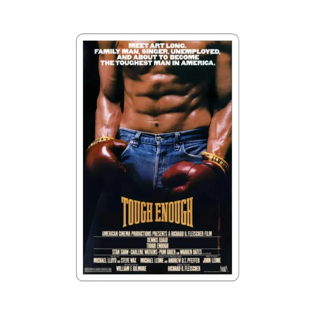 Tough Enough 1983 Movie Poster - STICKER Vinyl Kiss-Cut Decal 4 Inch White - The Sticker Space