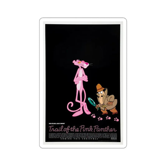 Trail of the Pink Panther 1982 Movie Poster STICKER Vinyl Die-Cut Decal 6 Inch - The Sticker Space
