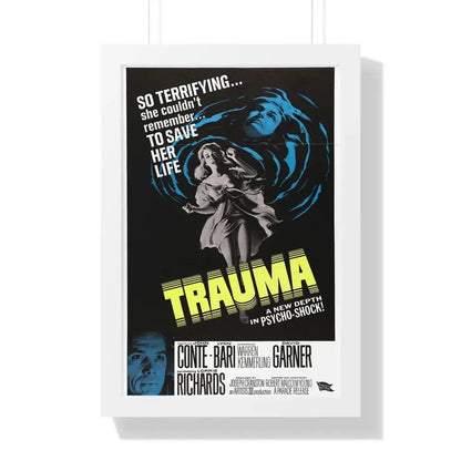 TRAUMA 1962 - Framed Movie Poster 16″ x 24″ White - The Sticker Space