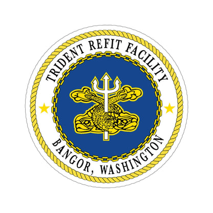 Trident Refit Facility Bangor WA (U.S. Navy) STICKER Vinyl Die-Cut Decal-6 Inch-The Sticker Space