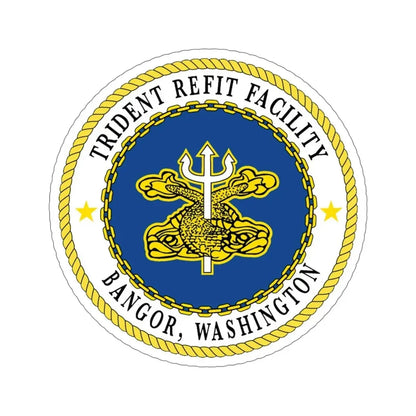 Trident Refit Facility Bangor WA (U.S. Navy) STICKER Vinyl Die-Cut Decal 5 Inch - The Sticker Space