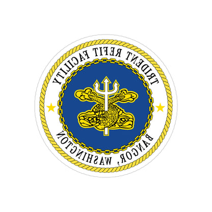 Trident Refit Facility BangorWA (U.S. Navy) REVERSE PRINT Transparent STICKER-5 Inch-The Sticker Space