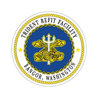 Trident Refit Facility BangorWA (U.S. Navy) STICKER Vinyl Kiss-Cut Decal 6 Inch White - The Sticker Space