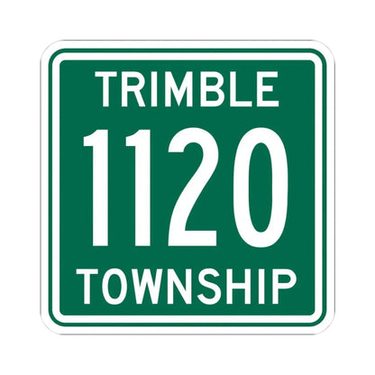 Trimble Township Route 1120 Athens County Ohio (Ohio) (Road Sign) STICKER Vinyl Kiss-Cut Decal 3 Inch White - The Sticker Space