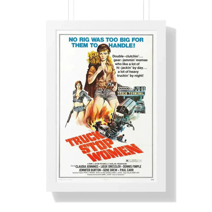 TRUCK STOP WOMEN 1974 - Framed Movie Poster 16″ x 24″ White - The Sticker Space