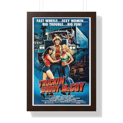 TRUCKIN' BUDDY MCCOY 1982 - Framed Movie Poster-16″ x 24″-The Sticker Space