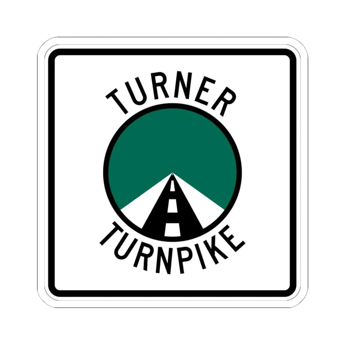 Turner Turnpike (Oklahoma) (Road Sign) STICKER Vinyl Kiss-Cut Decal 6 Inch White - The Sticker Space