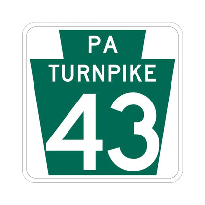 Turnpike-43 (Pennsylvania) (Road Sign) STICKER Vinyl Kiss-Cut Decal 6 Inch White - The Sticker Space