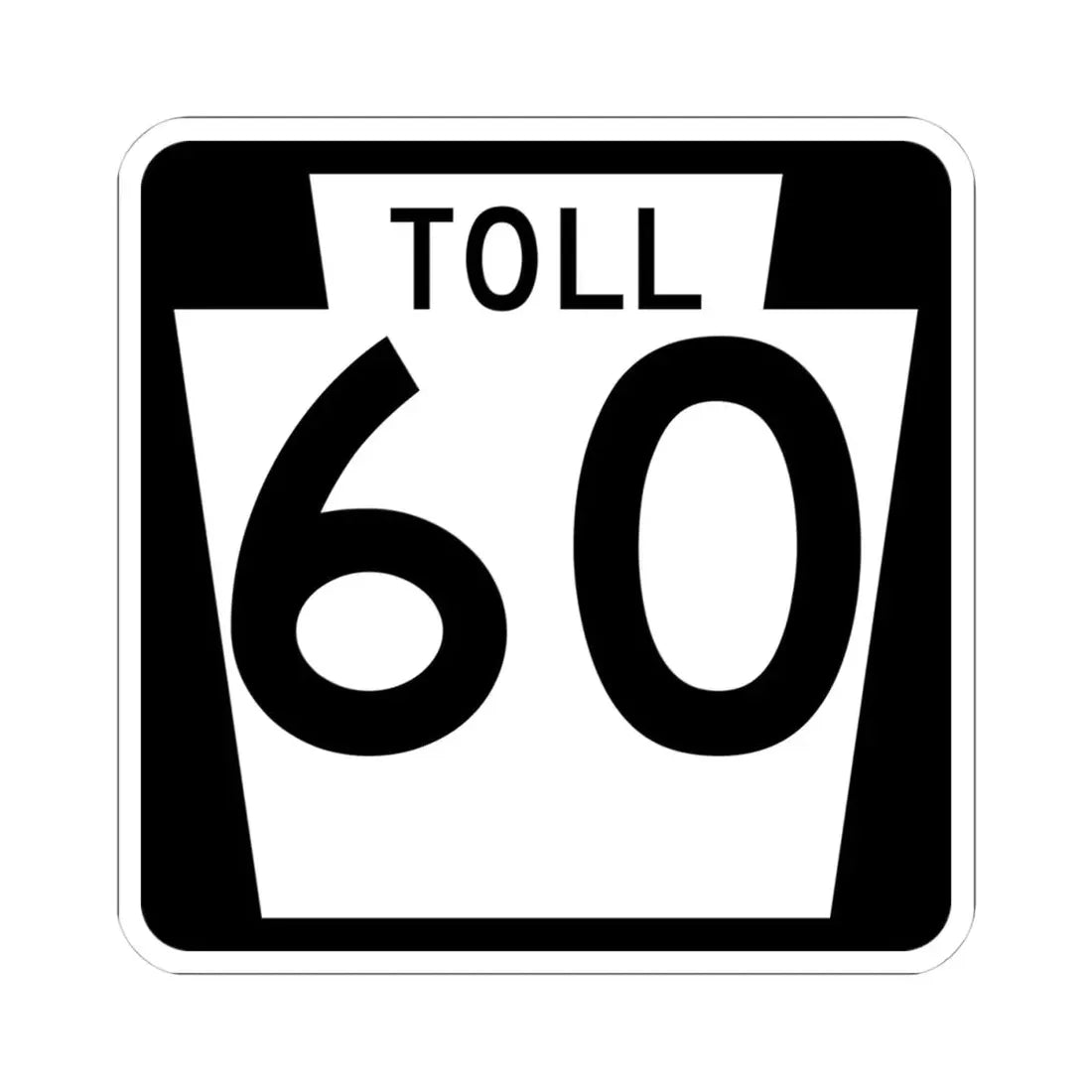 Turnpike-60 (Pennsylvania) (Road Sign) STICKER Vinyl Kiss-Cut Decal 4 Inch White - The Sticker Space