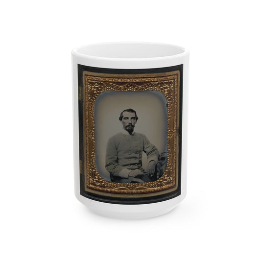 Unidentified Soldier In Confederate Double-Breasted Frock Coat With Single Row Of Braid Denoting The Rank Of Lieutenant (U.S. Civil War) White Coffee Mug-15oz-The Sticker Space