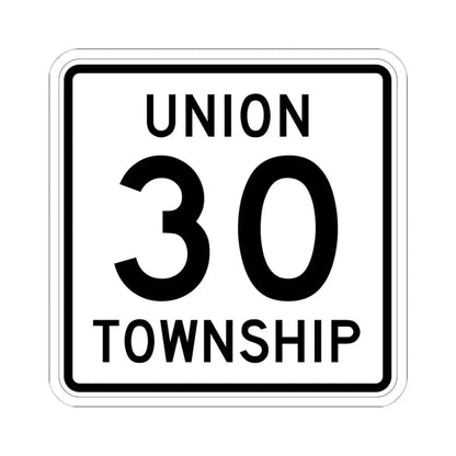 Union Township Route 30 Logan County Ohio (Ohio) (Road Sign) STICKER Vinyl Kiss-Cut Decal 6 Inch White - The Sticker Space