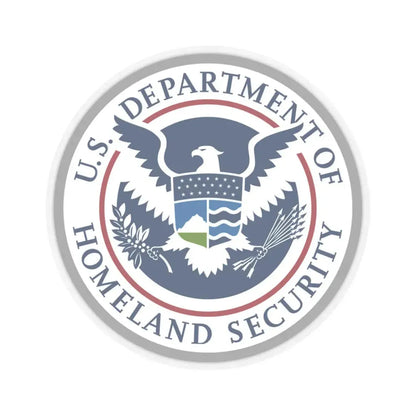 United States Department of Homeland Security - STICKER Vinyl Kiss-Cut Decal 3 Inch Transparent - The Sticker Space