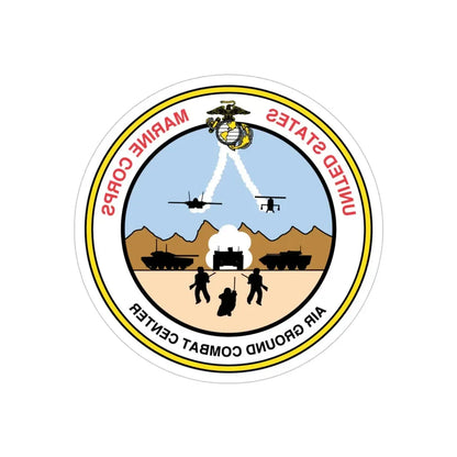 United States Marine Corps Air Ground Combat Center (USMC) REVERSE PRINT Transparent Die-Cut STICKER 5 Inch Die-Cut Transparent - The Sticker Space