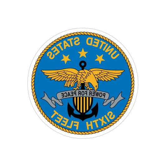 United States Sixth Fleet (U.S. Navy) REVERSE PRINT Transparent Die-Cut STICKER 6 Inch Die-Cut Transparent - The Sticker Space