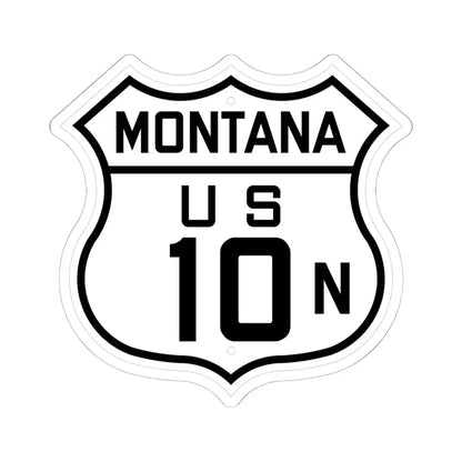 US 10N Montana 1926 (Montana) (Road Sign) STICKER Vinyl Kiss-Cut Decal 6 Inch White - The Sticker Space