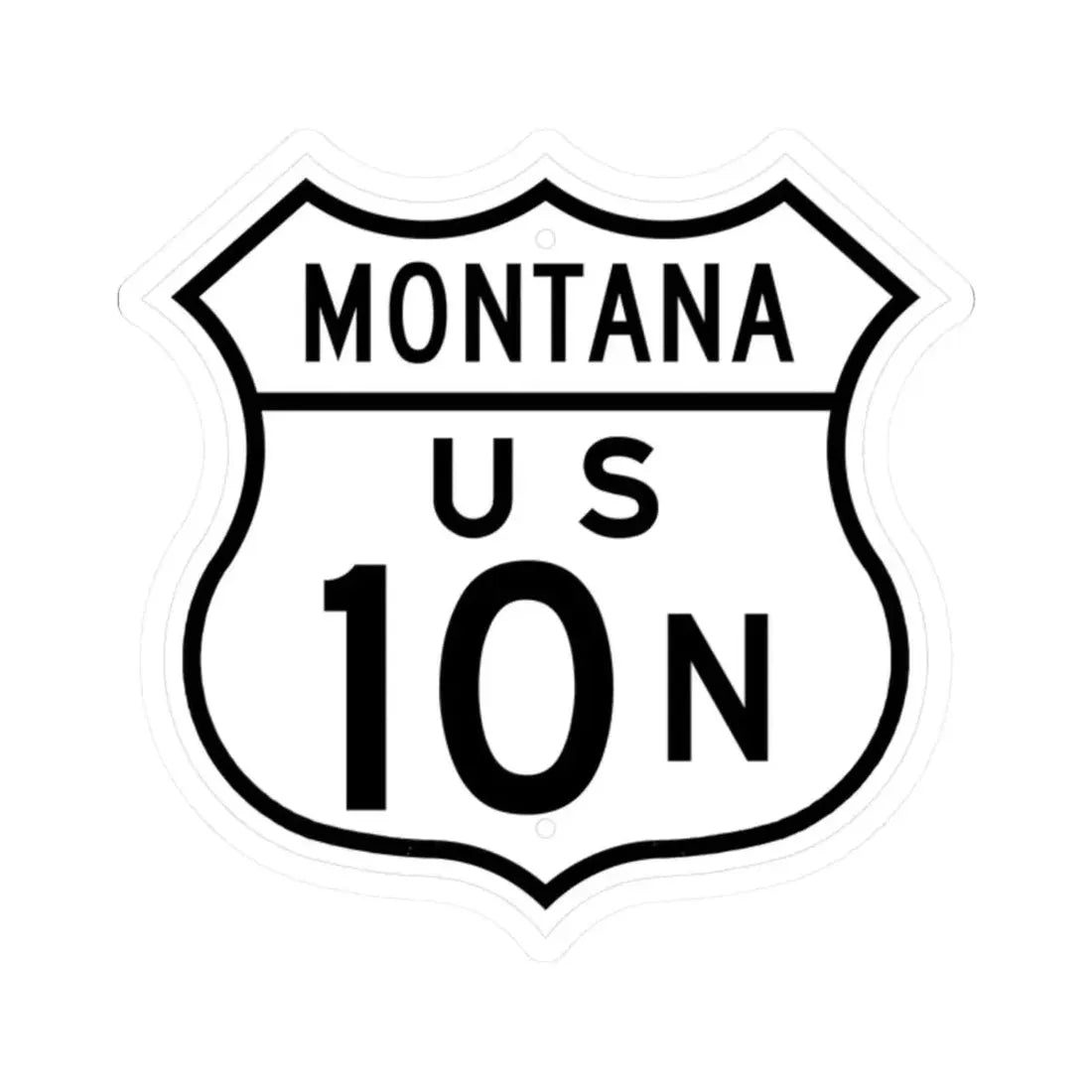 US 10N Montana 1948 (Montana) (Road Sign) STICKER Vinyl Kiss-Cut Decal 2 Inch White - The Sticker Space