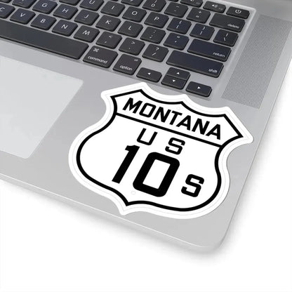 US 10S Montana 1926 (Montana) (Road Sign) STICKER Vinyl Kiss-Cut Decal - The Sticker Space