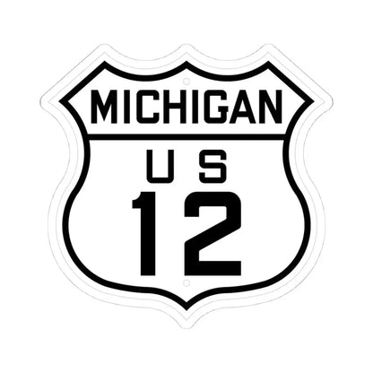 US 12 Michigan 1926 (Michigan) (Road Sign) STICKER Vinyl Kiss-Cut Decal - The Sticker Space