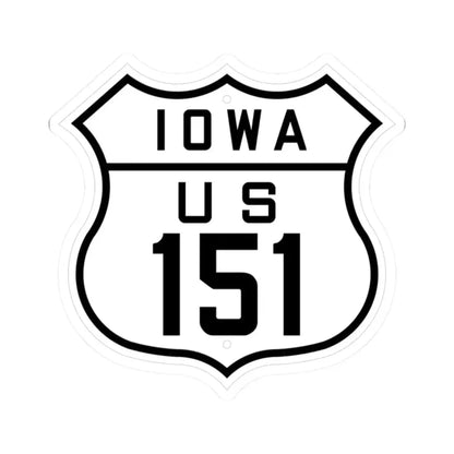 US 151 Iowa 1926 (Iowa) (Road Sign) STICKER Vinyl Kiss-Cut Decal 2 Inch White - The Sticker Space