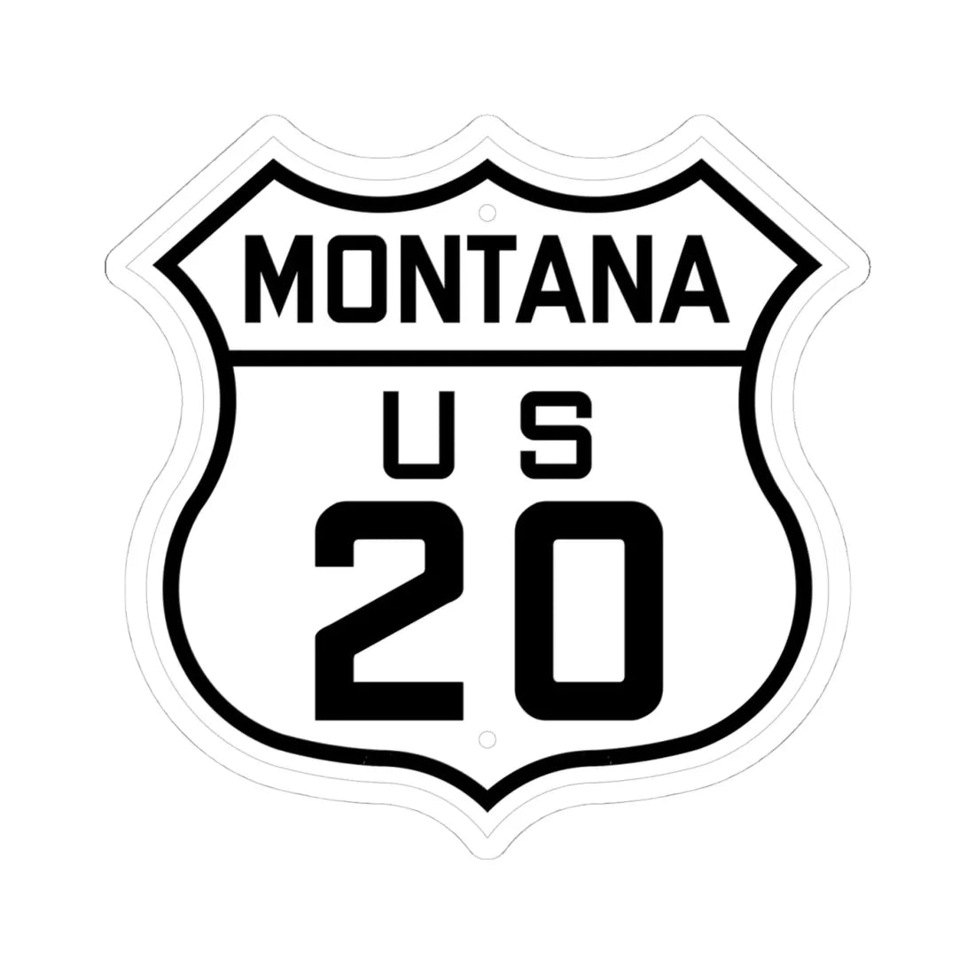 US 20 Montana 1926 (Montana) (Road Sign) STICKER Vinyl Kiss-Cut Decal 4 Inch White - The Sticker Space