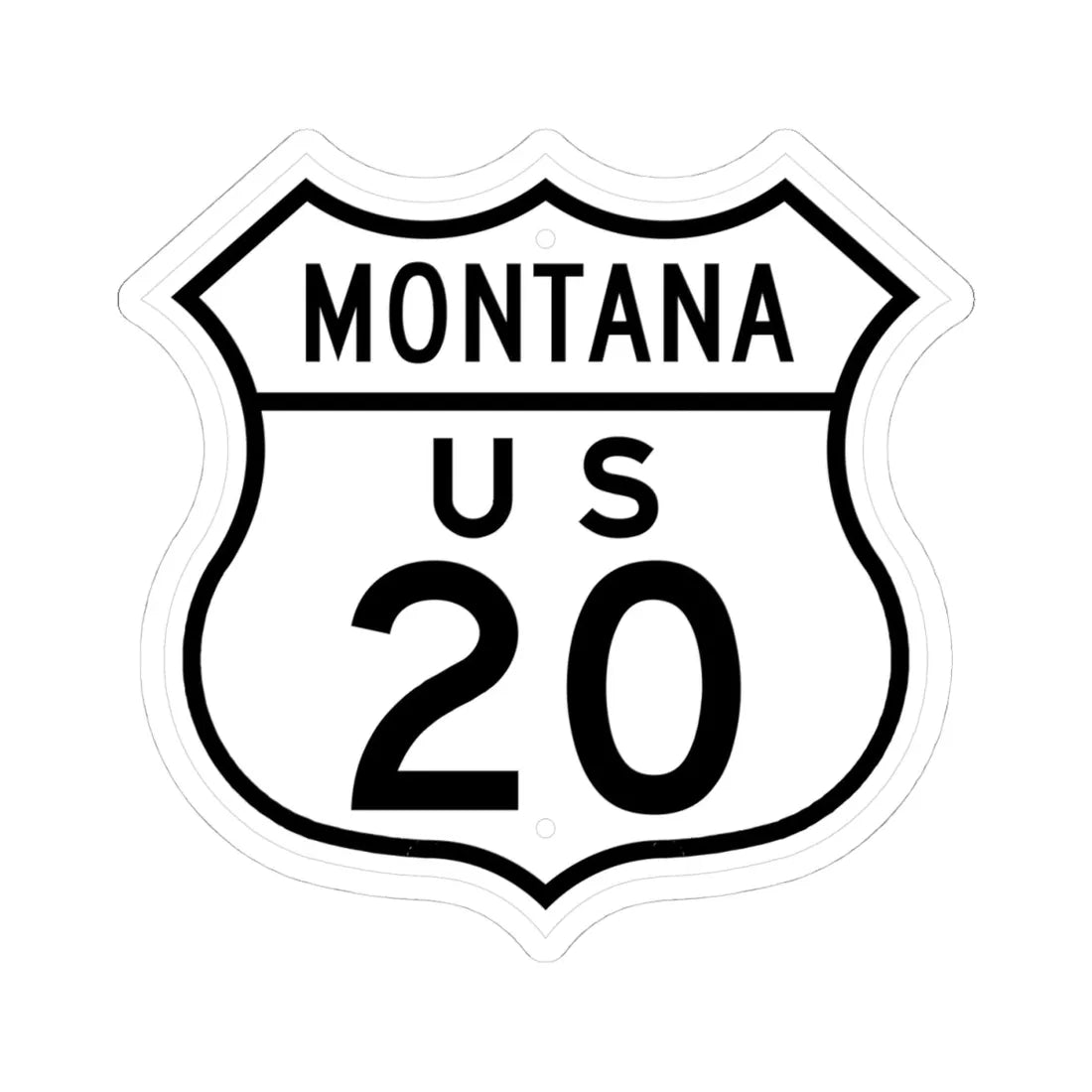 US 20 Montana 1948 (Montana) (Road Sign) STICKER Vinyl Kiss-Cut Decal 4 Inch White - The Sticker Space