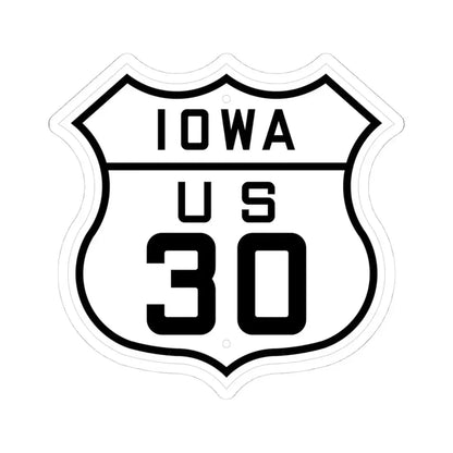 US 30 Iowa 1926 (Iowa) (Road Sign) STICKER Vinyl Kiss-Cut Decal 4 Inch White - The Sticker Space