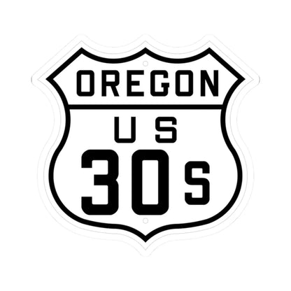 US 30S Oregon 1926 (Oregon) (Road Sign) STICKER Vinyl Kiss-Cut Decal 2 Inch White - The Sticker Space