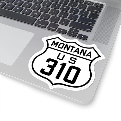 US 310 Montana 1926 (Montana) (Road Sign) STICKER Vinyl Kiss-Cut Decal - The Sticker Space