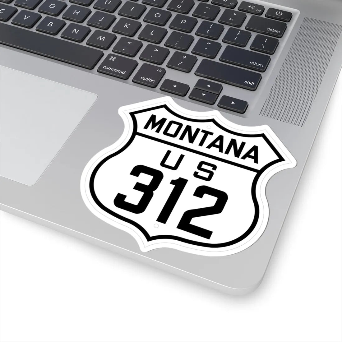 US 312 Montana 1926 (Montana) (Road Sign) STICKER Vinyl Kiss-Cut Decal - The Sticker Space
