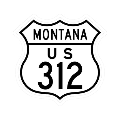 US 312 Montana 1948 (Montana) (Road Sign) STICKER Vinyl Kiss-Cut Decal 2 Inch White - The Sticker Space