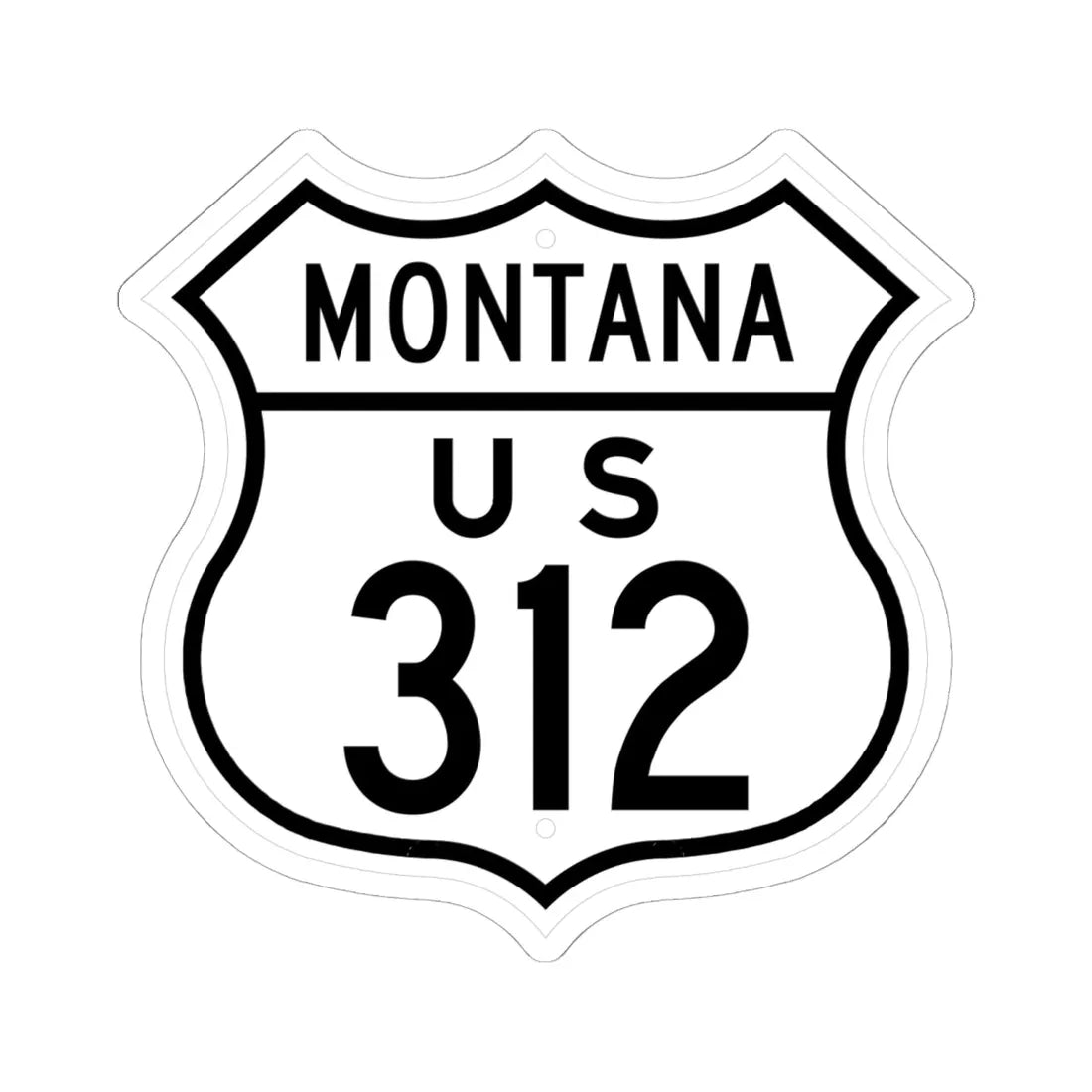 US 312 Montana 1948 (Montana) (Road Sign) STICKER Vinyl Kiss-Cut Decal 6 Inch White - The Sticker Space