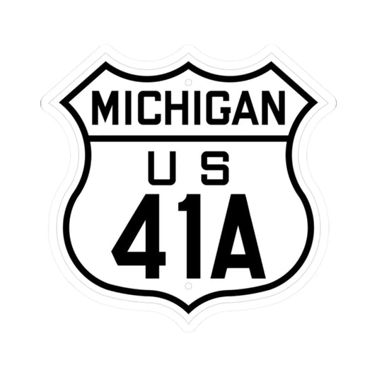 US 41A Michigan 1926 (Michigan) (Road Sign) STICKER Vinyl Kiss-Cut Decal 2 Inch White - The Sticker Space