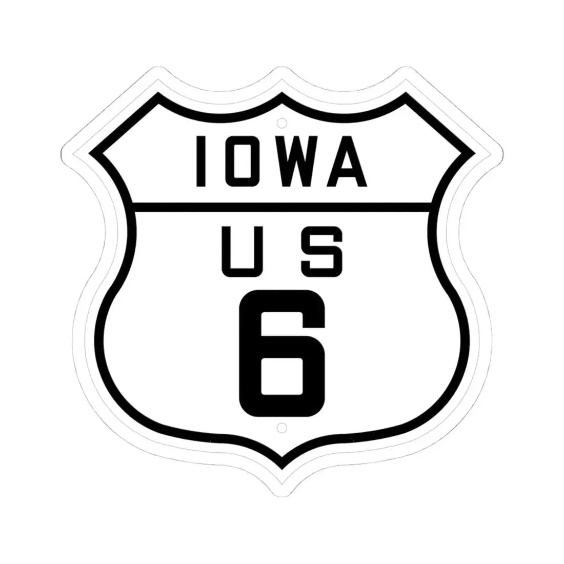 US 6 Iowa 1926 (Iowa) (Road Sign) STICKER Vinyl Kiss-Cut Decal 4 Inch White - The Sticker Space