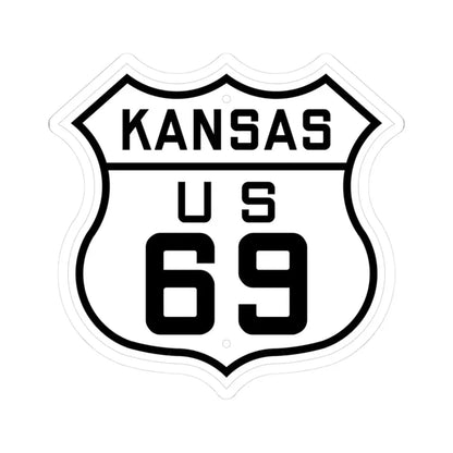 US 69 Kansas 1926 (Kansas) (Road Sign) STICKER Vinyl Kiss-Cut Decal 3 Inch White - The Sticker Space