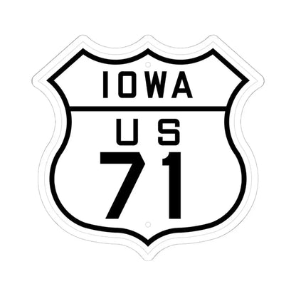 US 71 Iowa 1926 (Iowa) (Road Sign) STICKER Vinyl Kiss-Cut Decal 6 Inch White - The Sticker Space