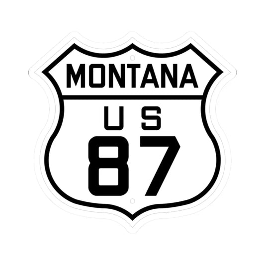 US 87 Montana 1926 (Montana) (Road Sign) STICKER Vinyl Kiss-Cut Decal 2 Inch White - The Sticker Space