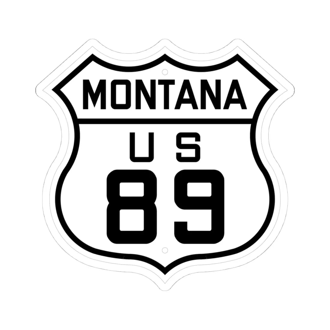 US 89 Montana 1926 (Montana) (Road Sign) STICKER Vinyl Kiss-Cut Decal 4 Inch White - The Sticker Space