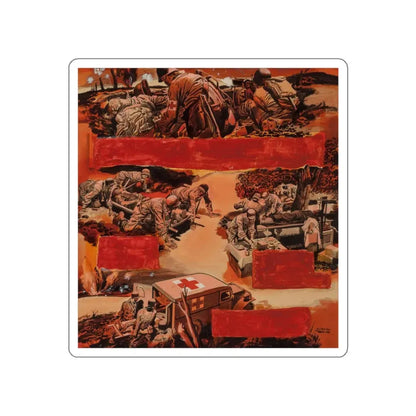 U.S. Army Medical Corps, World War II poster (Magazine Illustration) STICKER Vinyl Die-Cut Decal White Die-Cut 3 Inch - The Sticker Space