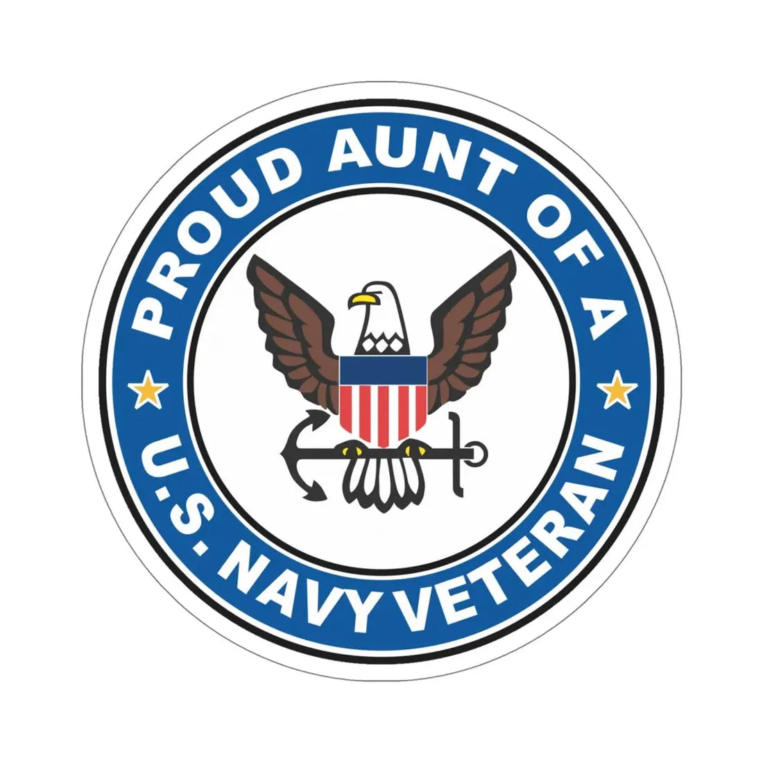 US Navy Veteran Proud Aunt (U.S. Navy) STICKER Vinyl Die-Cut Decal 6 Inch - The Sticker Space