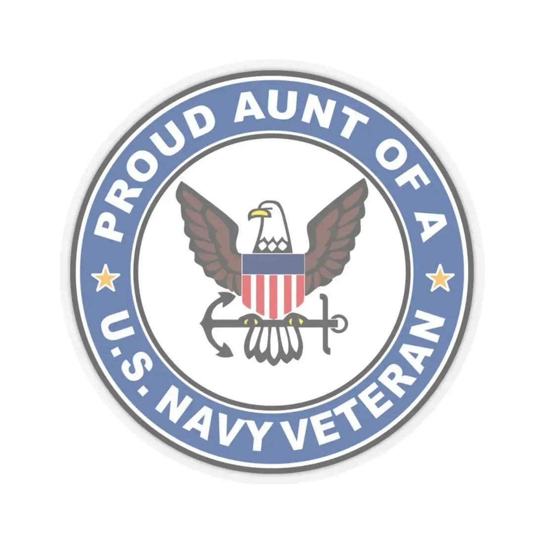 US Navy Veteran Proud Aunt (U.S. Navy) STICKER Vinyl Kiss-Cut Decal 4 Inch Transparent - The Sticker Space
