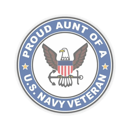 US Navy Veteran Proud Aunt (U.S. Navy) STICKER Vinyl Kiss-Cut Decal 4 Inch Transparent - The Sticker Space