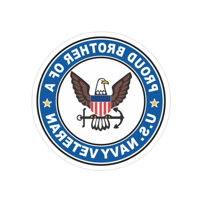 US Navy Veteran Proud Brother (U.S. Navy) REVERSE PRINT Transparent STICKER-2" × 2"-The Sticker Space