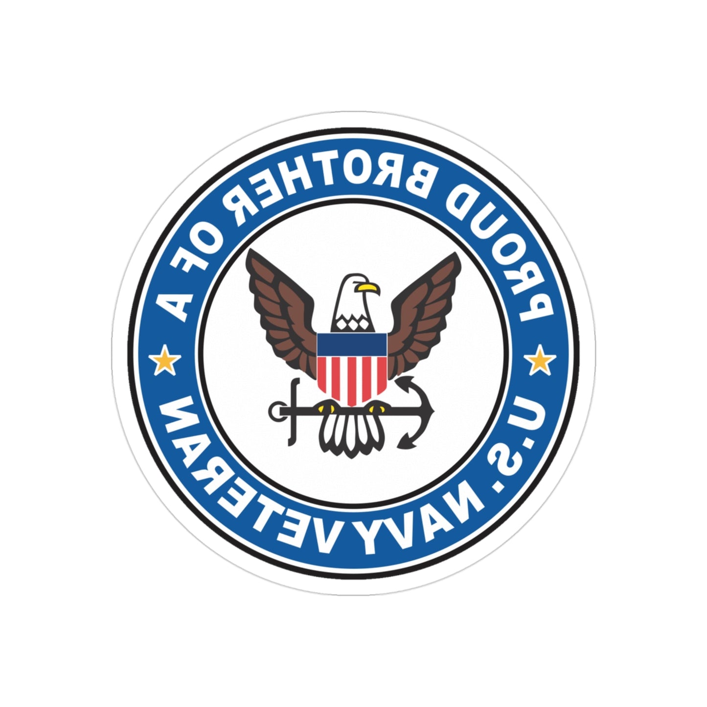 US Navy Veteran Proud Brother (U.S. Navy) REVERSE PRINT Transparent STICKER-3" × 3"-The Sticker Space