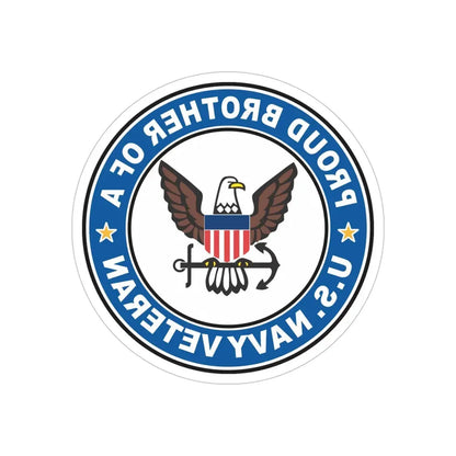 US Navy Veteran Proud Brother (U.S. Navy) REVERSE PRINT Transparent Die-Cut STICKER 6 Inch Die-Cut Transparent - The Sticker Space