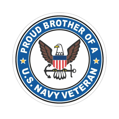 US Navy Veteran Proud Brother (U.S. Navy) STICKER Vinyl Die-Cut Decal 2 Inch - The Sticker Space