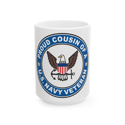 US Navy Veteran Proud Cousin (U.S. Navy) White Coffee Mug-15oz-The Sticker Space